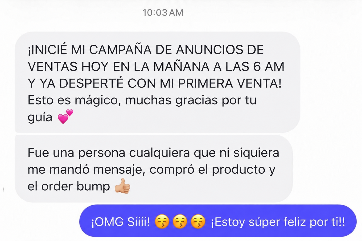 Mensaje real: inicié mi campaña a las 6 AM y desperté con mi primera venta
